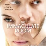 The Immaculate Room Hollywood Movie