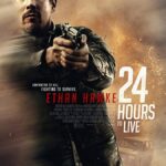 24 Hours To Live 2017 2