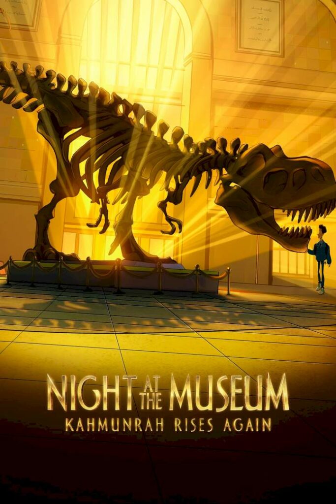 Night at the Museum Kahmunrah Rises Again 2022