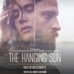 The Hanging Sun 2022