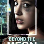 Beyond The Neon 2022