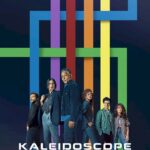 Kaleidoscope Season 1