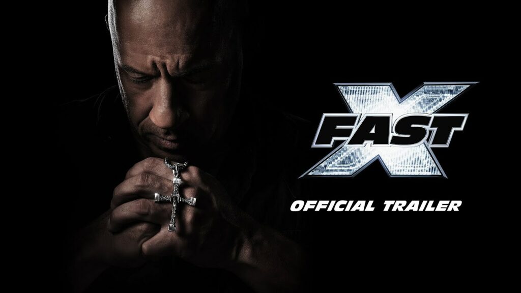Fast X Watch The Official Trailer For ‘Fast Furious 10