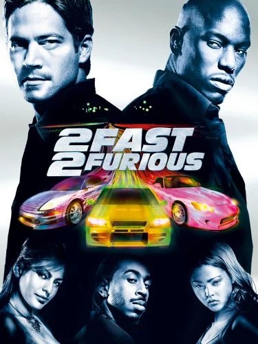 2 Fast 2 Furious 2003