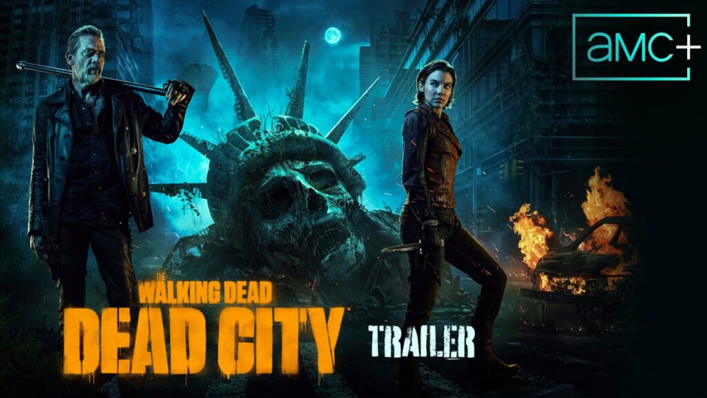 The Walking Dead Dead City Official Trailer Watch