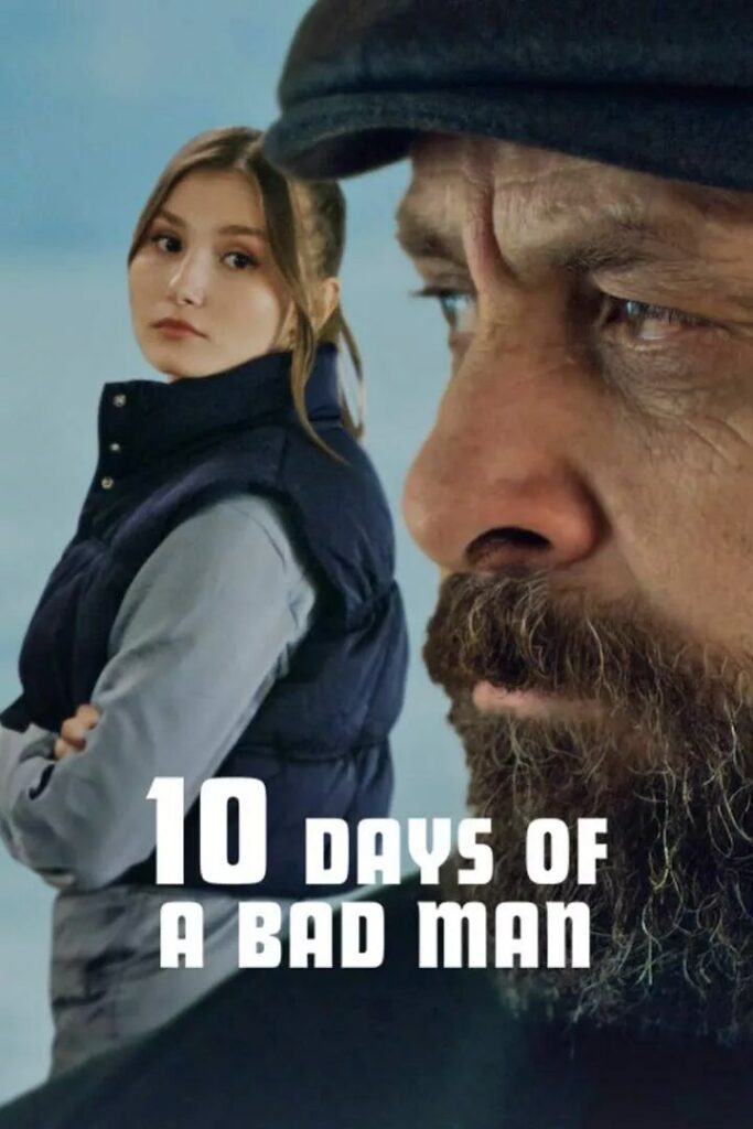 10 Days of a Bad Man 2023